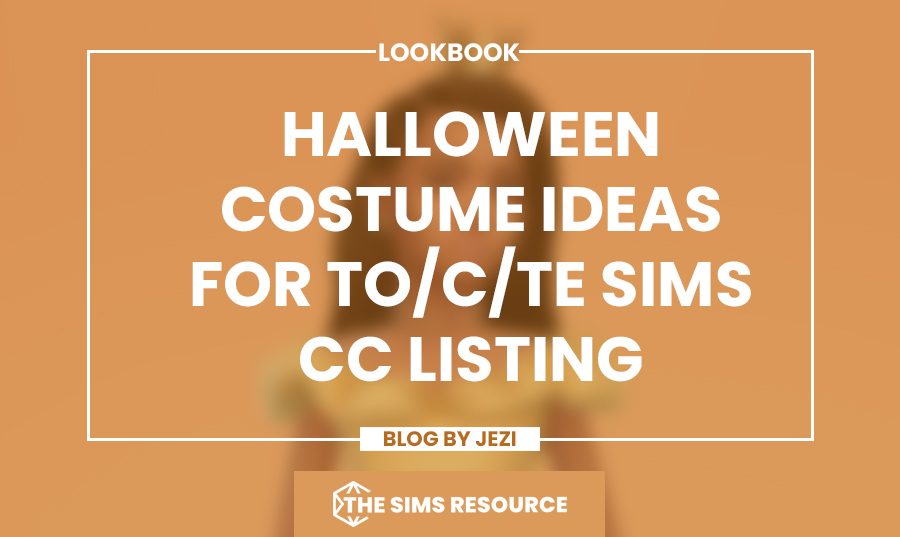 Halloween Costume Ideas: Part 2 CC Listing