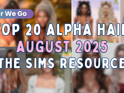 Best Sims 4 Alpha Hair