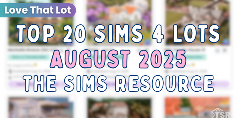 Top 20 Sims 4 Lots