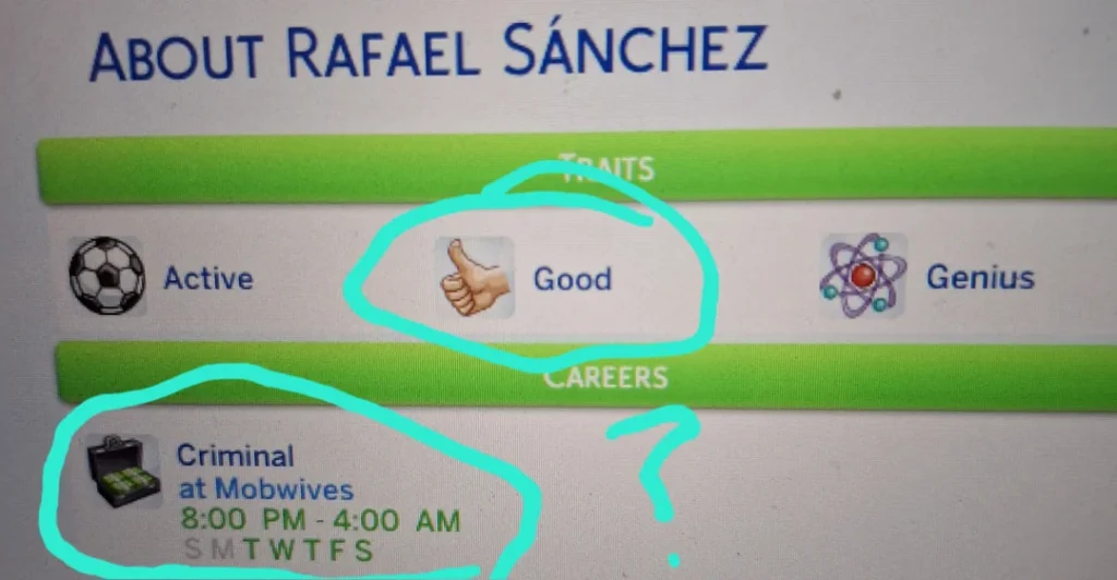 The Sims 4 Sim profile for Rafael Sánchez showing traits Active, Good, and Genius, plus a Criminal career schedule from 8 PM to 4 AM.