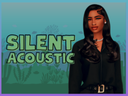 Silent Acoustic
