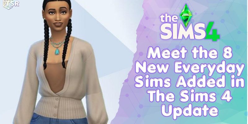 8 New Sims
