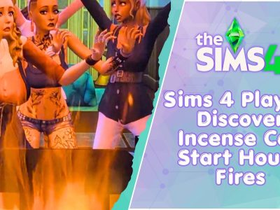 Sims 4 Incense Fire