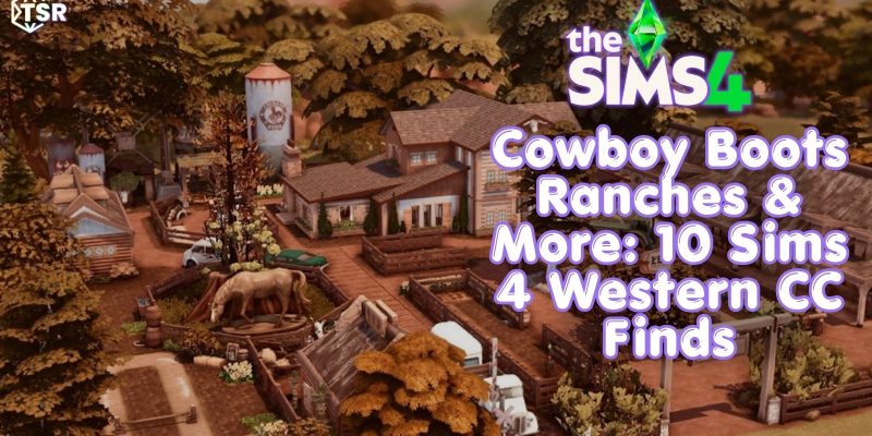 Sims 4 Western CC
