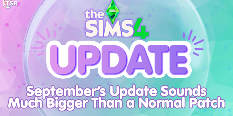 Sims 4 September Update