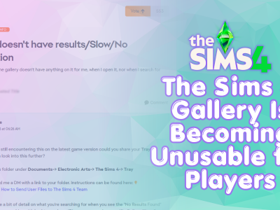 The Sims 4 Gallery problems