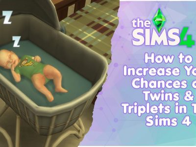 Sims 4 twins and triplets