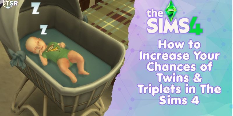 Sims 4 twins and triplets
