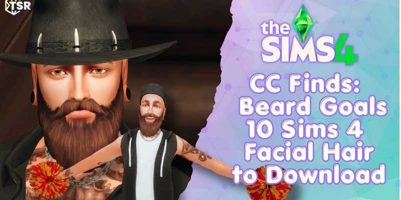 Sims 4 Beard CC