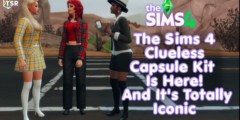 Sims 4 Clueless Capsule Kit