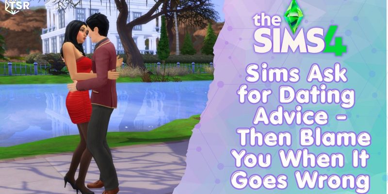 Sims 4 Dating Advice