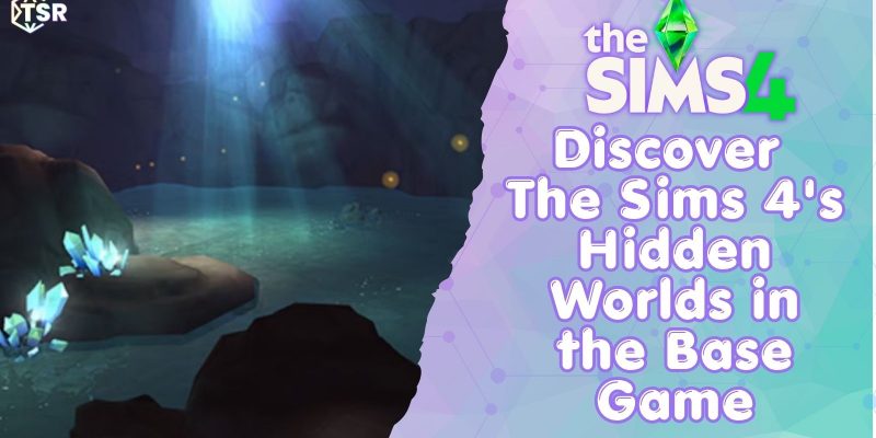 Sims 4 hidden worlds