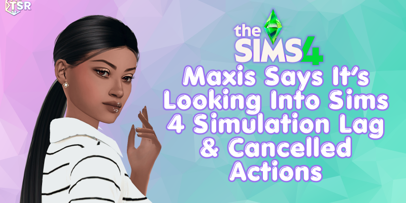 Sims 4 simulation lag
