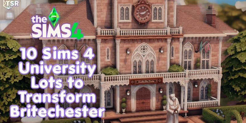 Sims 4 University Lots