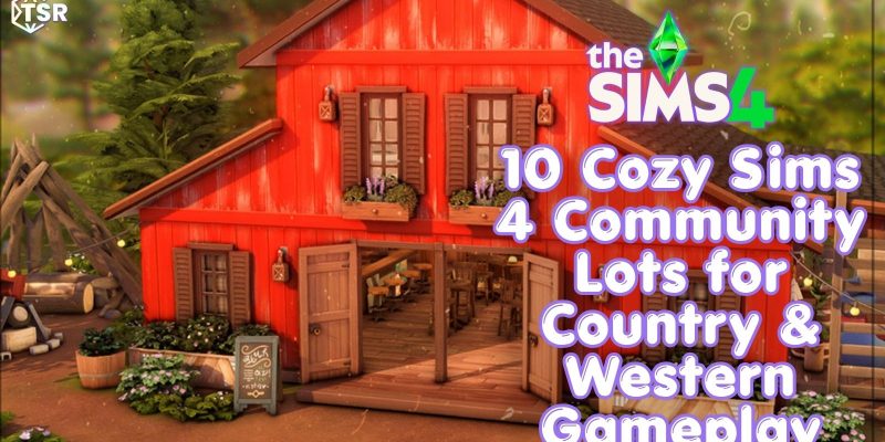 Sims 4 country community lots