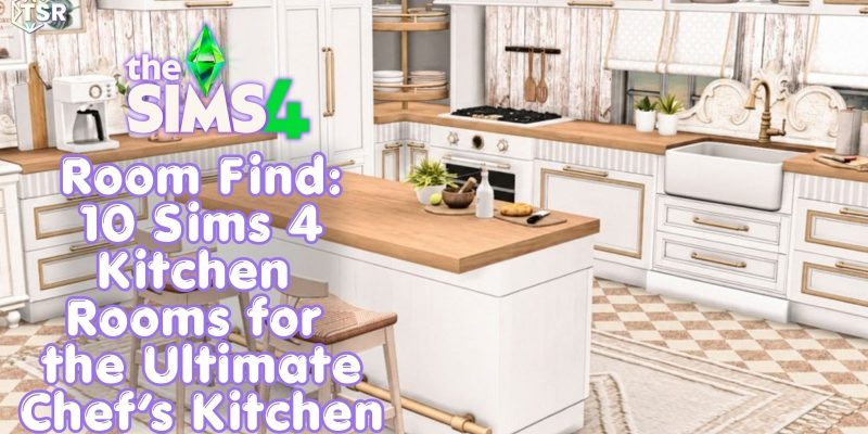 Sims 4 Kitchens
