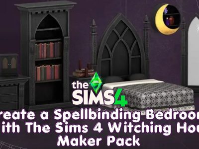 sims 4 witching hour maker pack