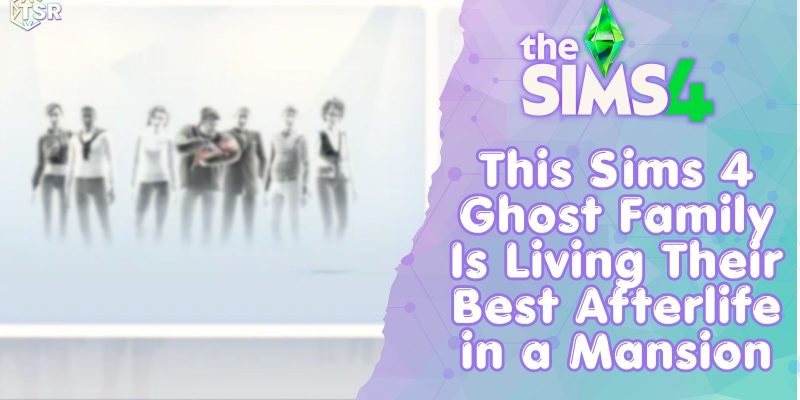 Sims 4 ghost family