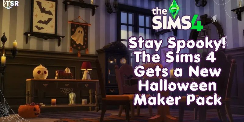 Sims 4 stay spooky Makers Pack