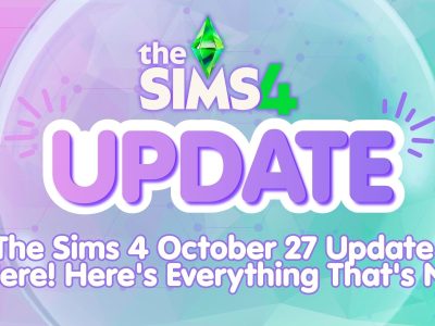 Sims 4 October 27 Update