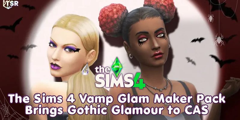 sims 4 vamp glam maker pack